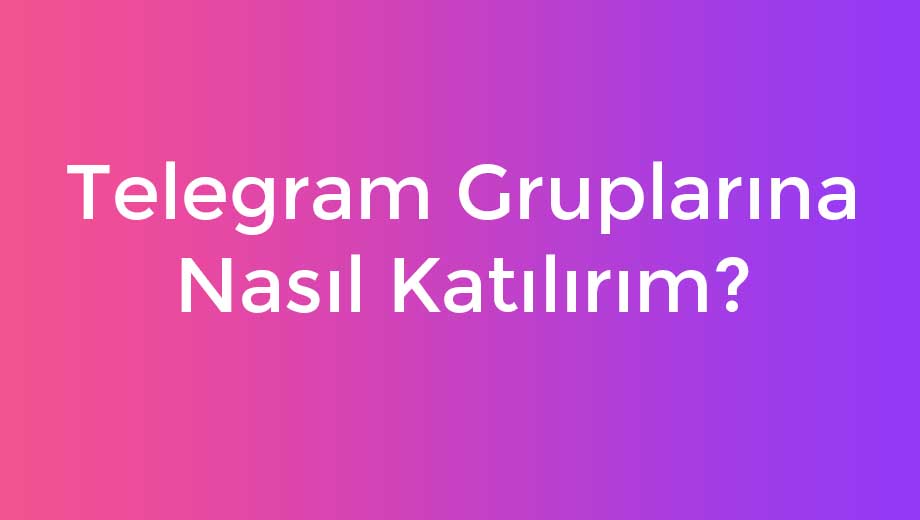 Telegramgrupbul.com Üzerinden Gruplara Katılma 